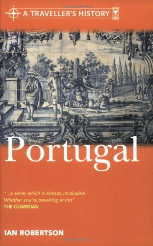 A Traveller's History of Portugal (Traveller's History S.)