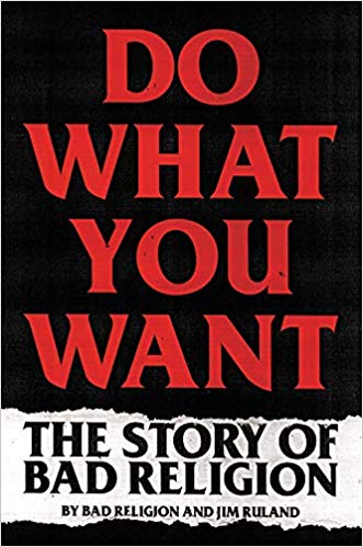 Do What You Want: The Story of Bad Religion