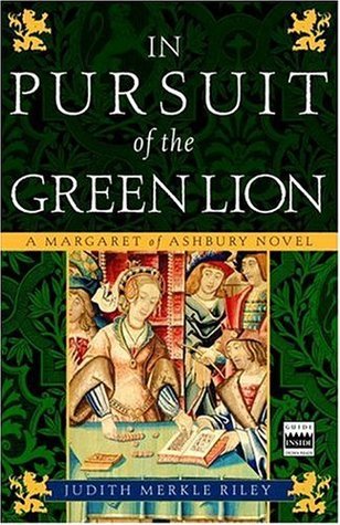 In Pursuit of the Green Lion: A Margaret of Ashbury Novel