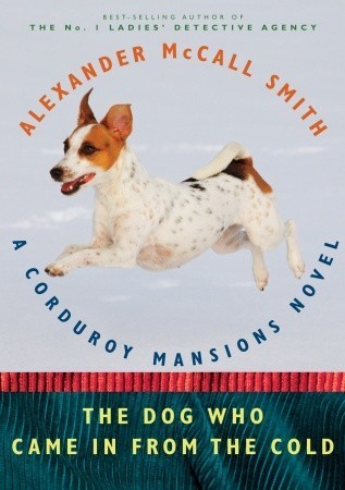 The Dog Who Came in from the Cold (Corduroy Mansions Series, Band 2)