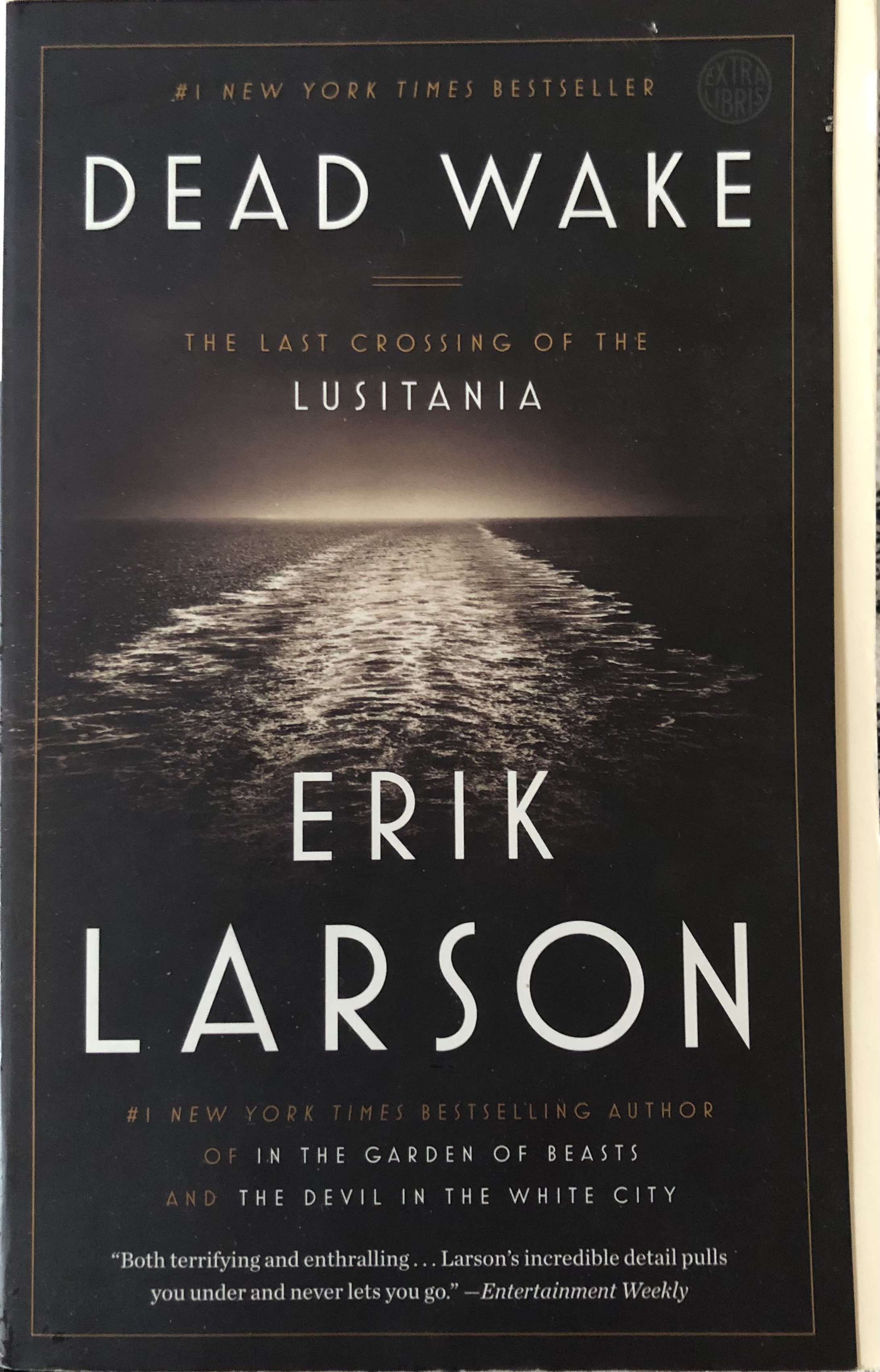 Dead Wake: The Last Crossing of the Lusitania