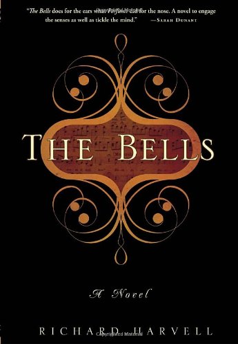 The Bells: A Novel