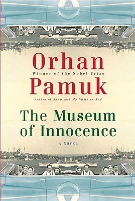 The Museum of Innocence (Vintage International)