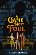A Game Most Foul (Blink)