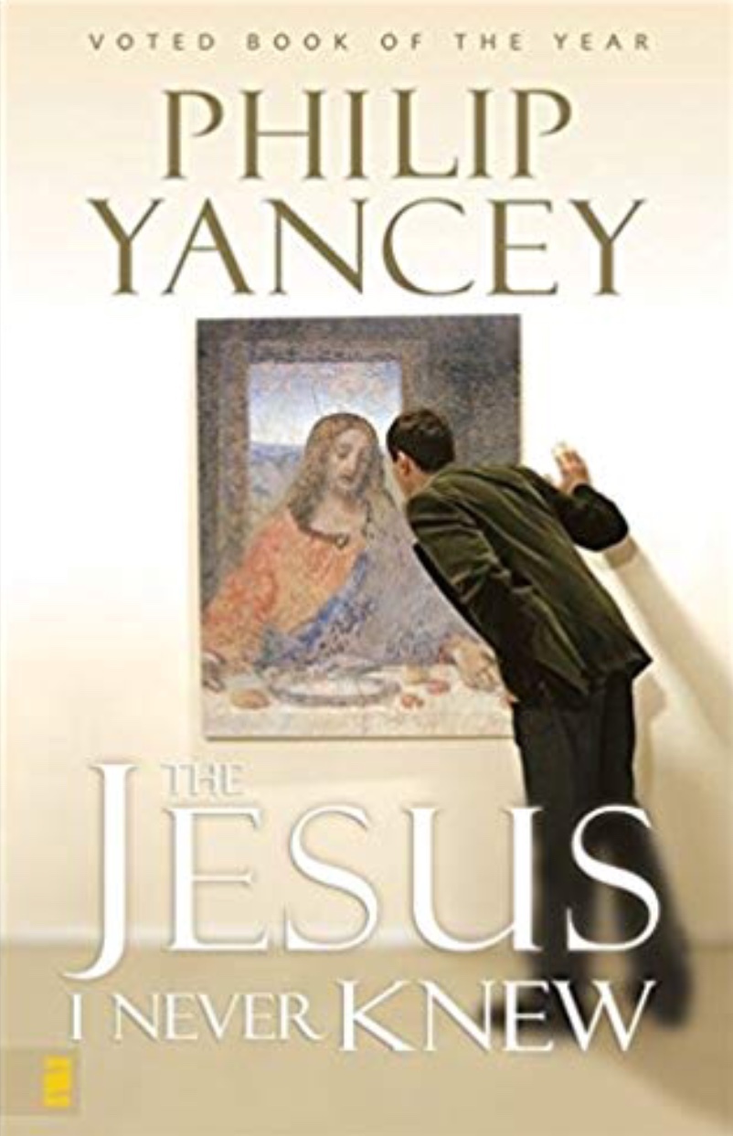 The Jesus I Never Knew: Revealing What 2,000 Years of History Have Covered Up