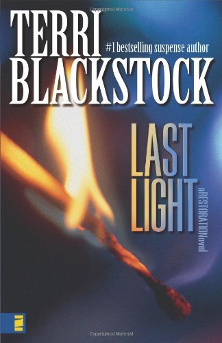 Last Light (A Restoration Novel)