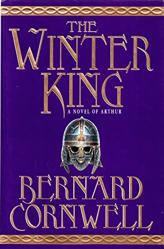 The Winter King (Warlord Chronicles, 1, Band 1)