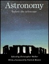 Astronomy Before the Telescope