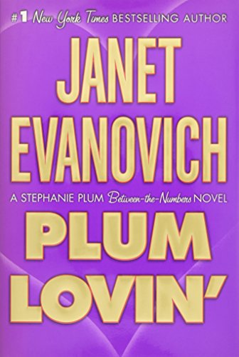 Plum Lovin' (A Stephanie Plum novel)