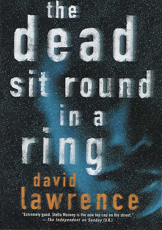 The Dead Sit Round in a Ring (Ds Stella Mooney, 1 X)