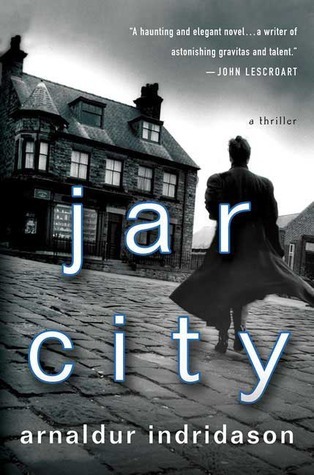 Jar City: A Reykjavik Thriller