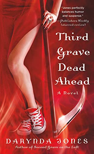Third Grave Dead Ahead (Charley Davidson, Band 3)
