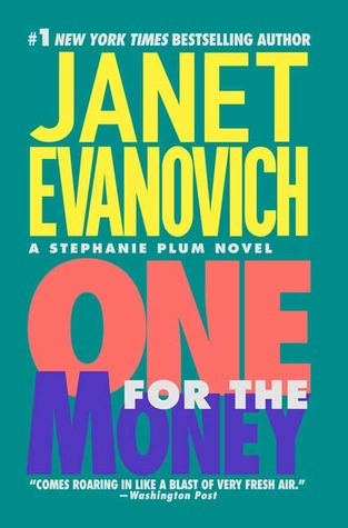 One for the Money (Stephanie Plum Novels)