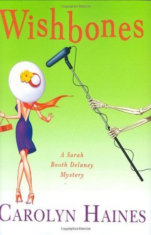 Wishbones (Sarah Booth Delaney Mystery)