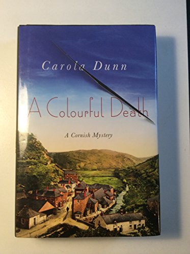 A Colourful Death: A Cornish Mystery