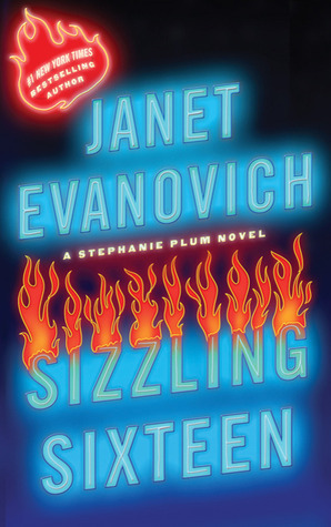 Sizzling Sixteen (Stephanie Plum Novels, Band 16)