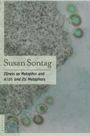ILLNESS AS METAPHOR & AIDS & I