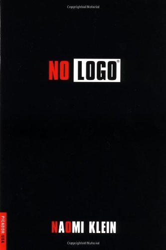No Logo: No Space No Choice No Jobs