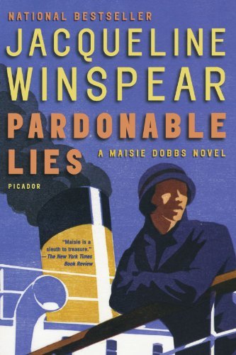 Pardonable Lies: A Maisie Dobbs Novel (Maisie Dobbs Novels)