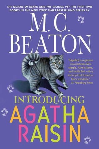 Introducing Agatha Raisin: The Quiche of Death/The Vicious Vet (Agatha Raisin, 1, Band 1)