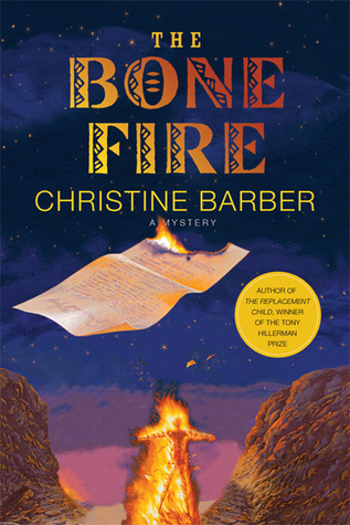 The Bone Fire (Gil Montoya & Lucy Newroe)