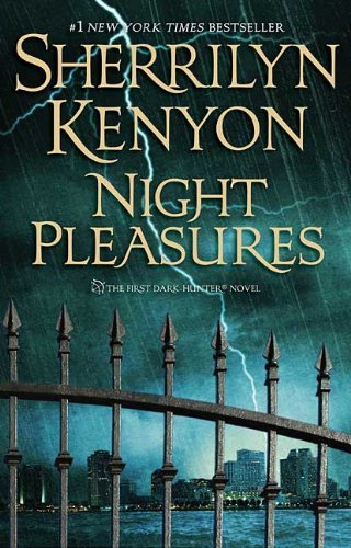 Night Pleasures (Dark-hunters, Band 2)