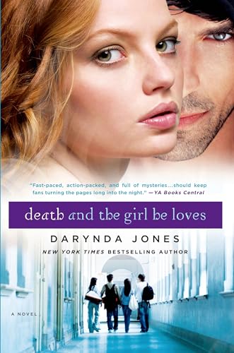 Death and the Girl He Loves (Darklight, 3)