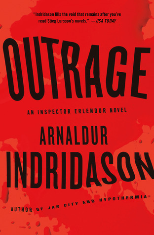 Outrage: An Inspector Erlendur Novel
