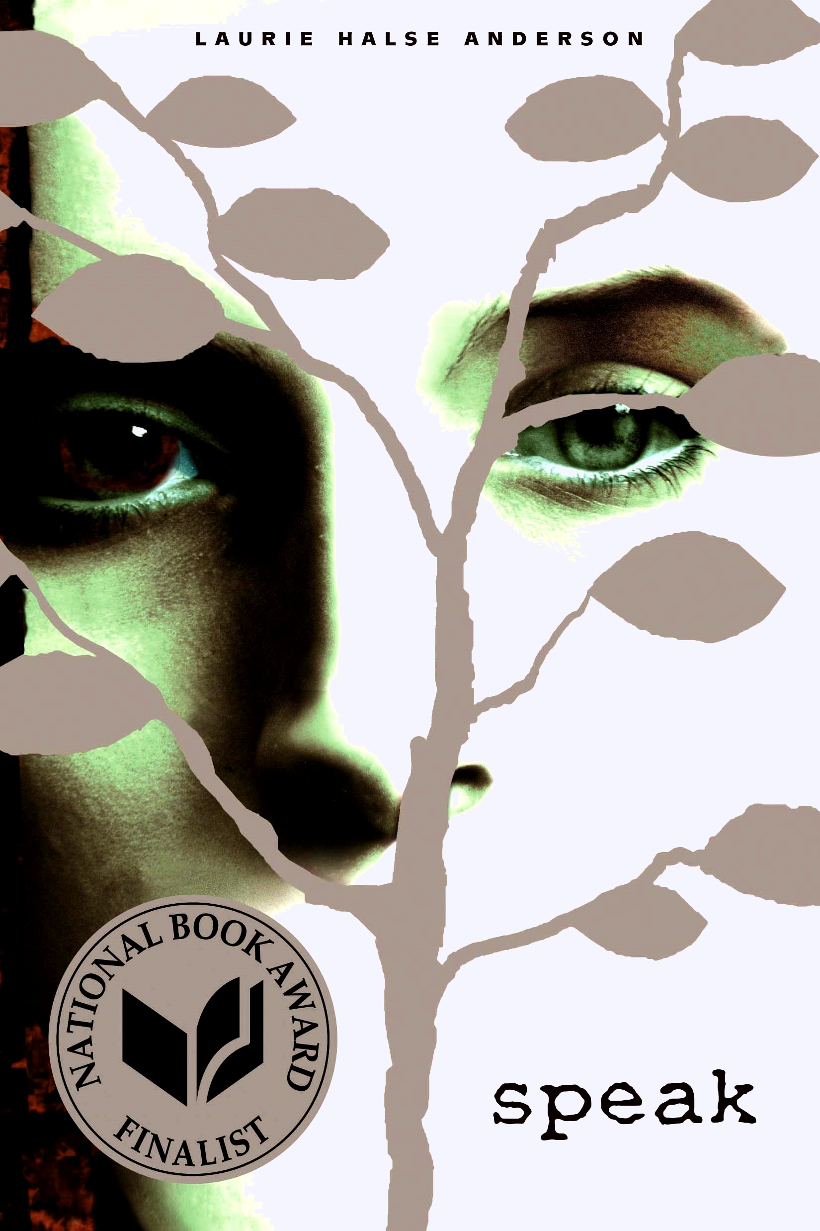 Speak: (National Book Award Finalist)