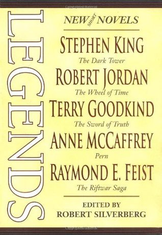 Legends: Short Novels by the Masters of Modern Fantasy