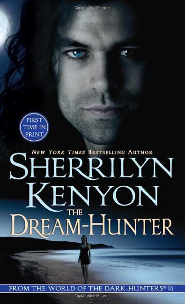 The Dream-Hunter (Dark-hunters: Dream-hunters, 1, Band 1)