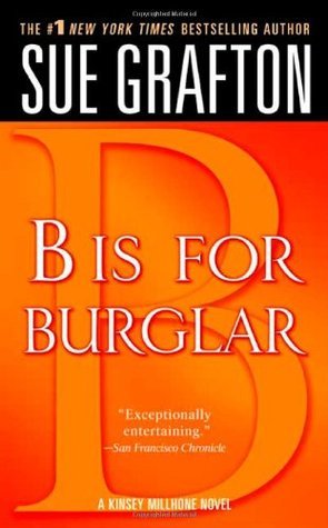 B Is for Burglar: A Kinsey Millhone Mystery (Kinsey Millhone Alphabet Mysteries)