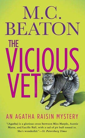 The Vicious Vet (Agatha Raisin)
