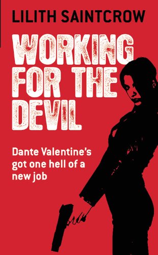 Working for the Devil (Dante Valentine, 1)