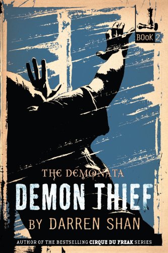 Demon Thief (The Demonata, 2, Band 2)