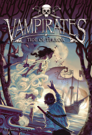 Vampirates: Tide of Terror (Vampirates, 2, Band 2)
