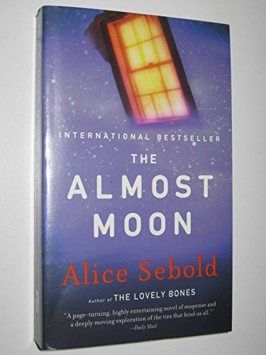 The Almost Moon: A Novel