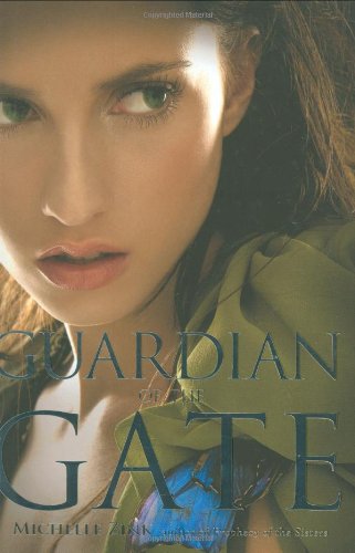 Guardian of the Gate (Prophecy of the Sisters, 2)
