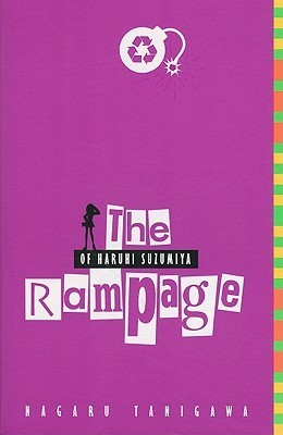 The Rampage of Haruhi Suzumiya (light novel) (The Haruhi Suzumiya Series, Band 4)
