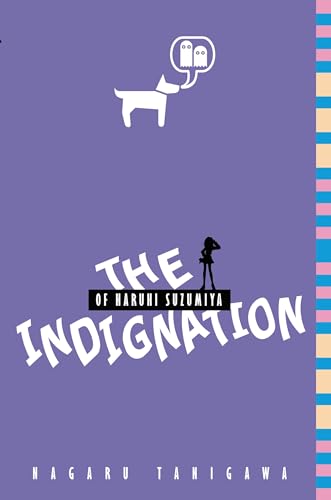 The Indignation of Haruhi Suzumiya (light novel): Volume 8 (HARUHI SUZUMIYA LIGHT NOVEL SC, Band 8)