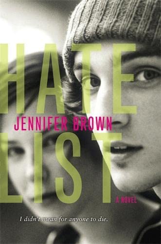 Hate List: A Novel