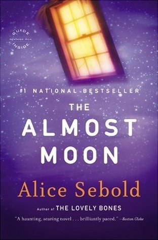 The Almost Moon: A Novel