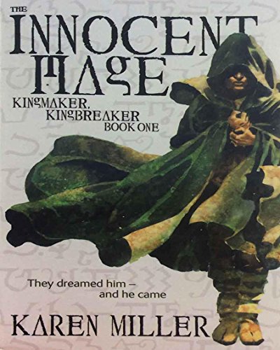 The Innocent Mage (Kingmaker, Kingbreaker, 1, Band 1)