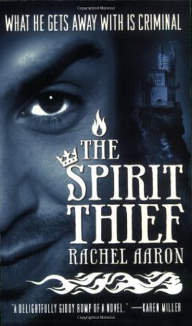 The Spirit Thief (The Legend of Eli Monpress, 1)