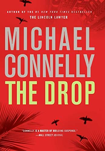 The Drop (A Harry Bosch Novel, 15, Band 15)