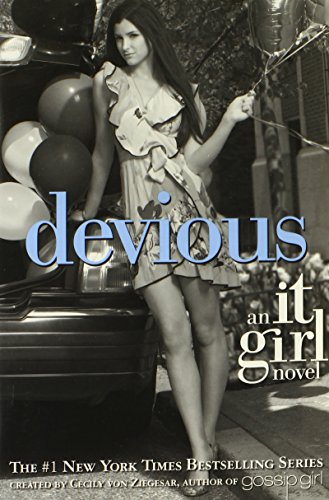 Devious (It Girl, 9, Band 9)