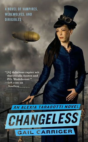 Changeless (The Parasol Protectorate, Band 2)