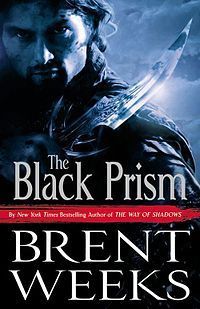 The Black Prism (Lightbringer, 1, Band 1)