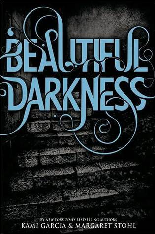 Beautiful Darkness (Beautiful Creatures, 2, Band 2)