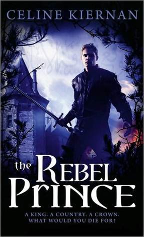 The Rebel Prince (The Moorehawke Trilogy, 3, Band 3)